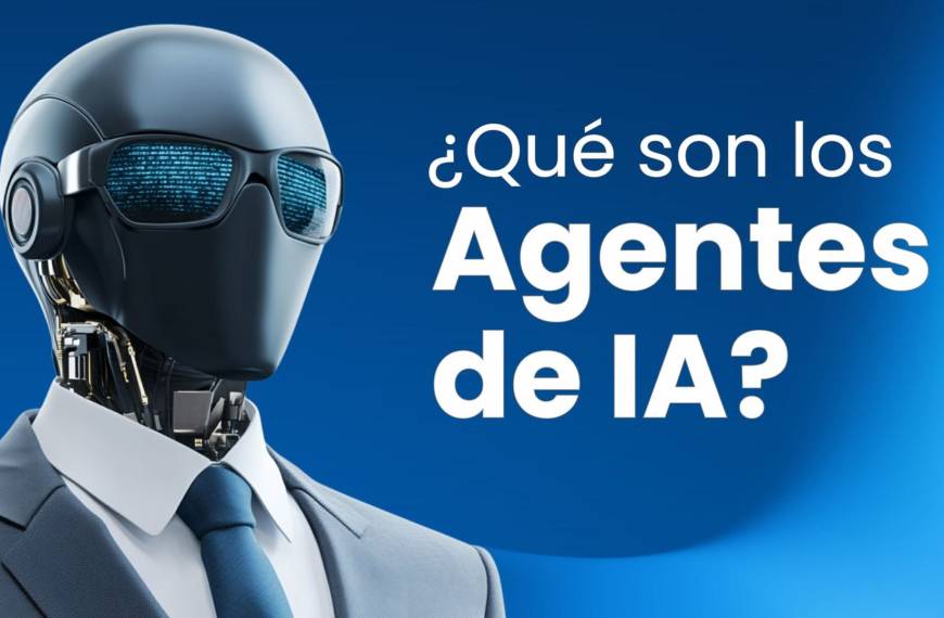 Agentes de IA: La clave para transformar organizaciones hoy