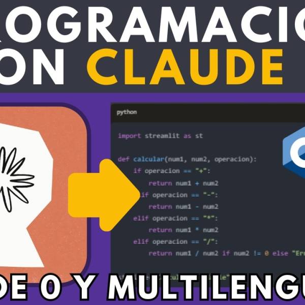 Programación con Claude: ¿El futuro del desarrollo de software?
