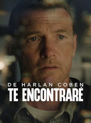 Te encontraré Netflix: El fenómeno de visualizaciones que arrasa